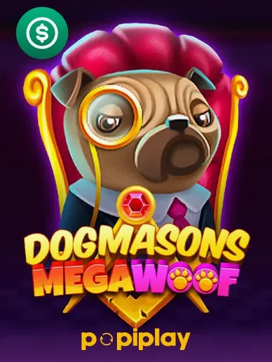 Dogmasons MegaWOOF slot by Popiplay — Fun Gamble